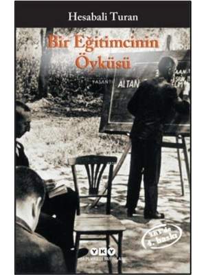Bir Eğitimcinin Öyküsü