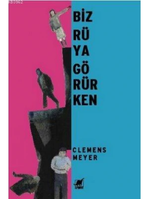 Biz Rüya Görürken