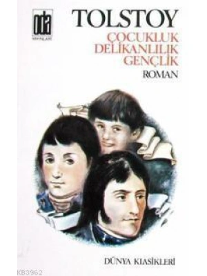 Çocukluk Delikanlılık Gençlik