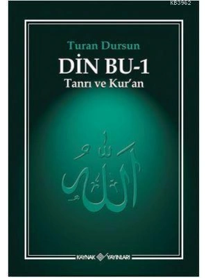 Din Bu-1 (Tanrı ve Kuran ); Tanrı ve Kuran