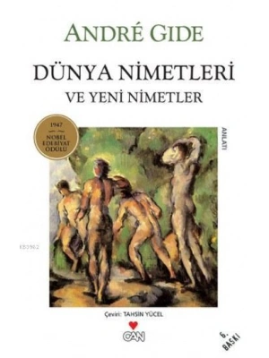 Dünya Nimetleri ve Yeni Nimetler