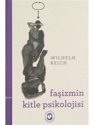 Faşizmin Kitle Psikolojisi