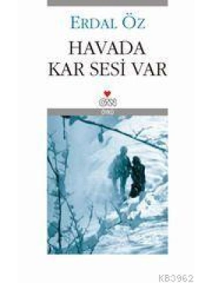 Havada Kar Sesi Var
