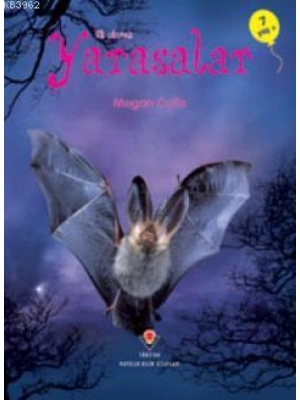 İlk Okuma - Yarasalar