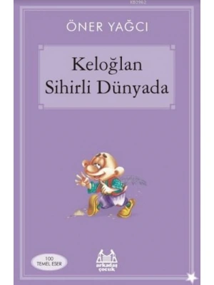 Keloğlan Sihirli Dünyada