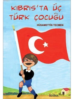 Kıbrısta Üç Türk Çocuğu