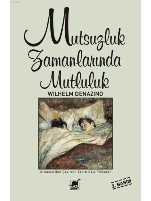 Mutsuzluk Zamanlarında Mutluluk