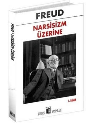 Narsisizm Üzerine