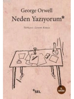 Neden Yazıyorum