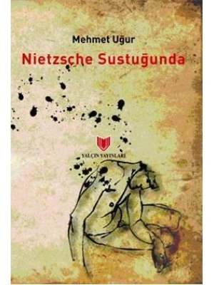 Nietzsche Sustuğunda
