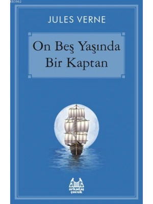 On Beş Yaşında Bir Kaptan