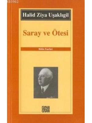 Saray ve Ötesi