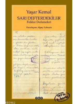 Sarı Defterdekiler; Folklor Derlemeleri