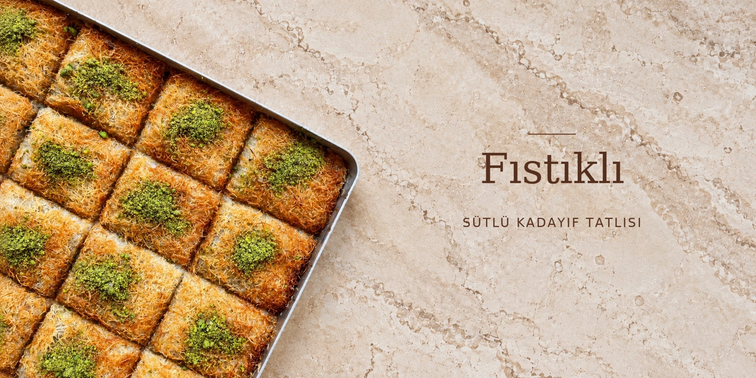 Fıstıklı Sütlü Kadayıf