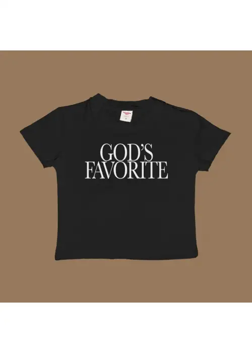 Gods Favorite Baby Tee