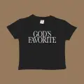 Gods Favorite Baby Tee