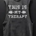 Thıs Is My Therapy Baskılı Unisex Oversize Yıkamalı Atlet