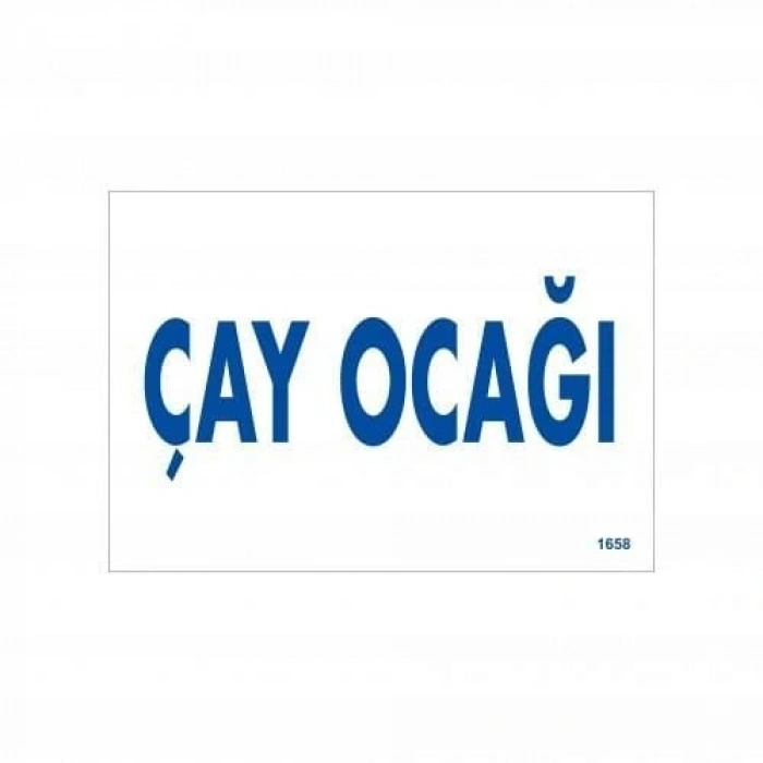 Timion Çay Ocağı Uyarı Levhası 17,5X25 Kod:1658