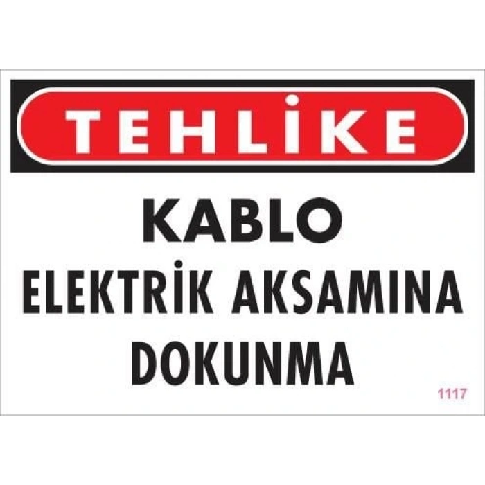 Timion Elektrik Kablosu Uyarı Levhası 25X35 Kod:1117