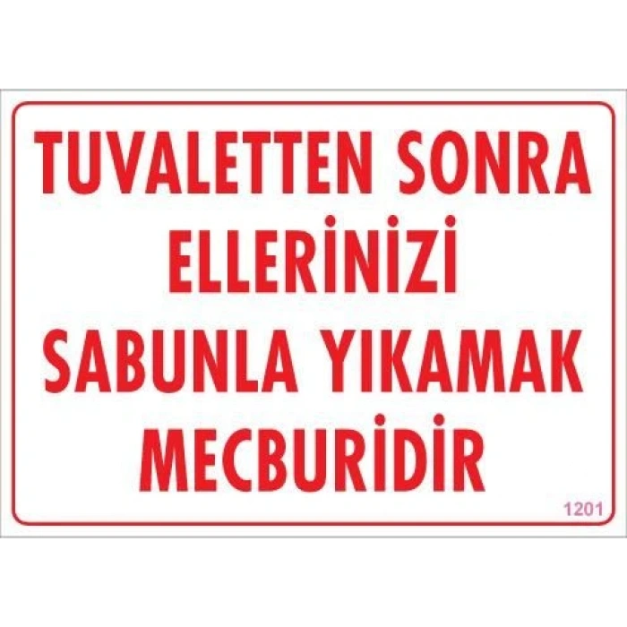Timion Ellerinizi Yıkayınız Uyarı Levhası 25X35 Kod:1201