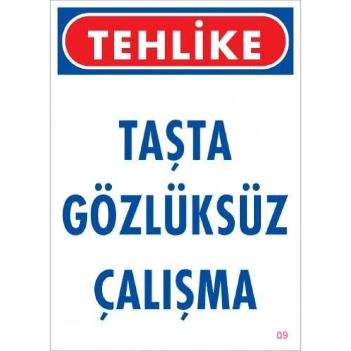 Timion Gözlüksüz Çalışma Uyarı Levhası 25X35 Kod:9