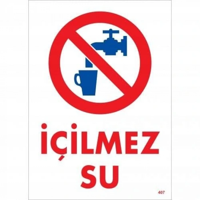 Timion İçilmez Su Uyarı Levhası 25X35 Kod:407