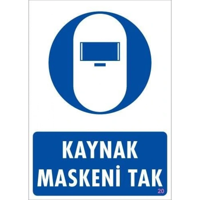 Timion Kaynak Maskesi Uyarı Levhası 25X35 Kod:20