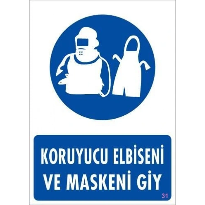 Timion Koruyucu Kıyafet Giy Uyarı Levhası 25X35 Kod:31