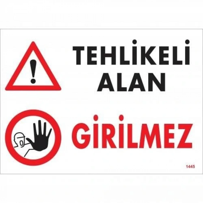 Timion Tehlikeli Alan Girilmez Uyarı Levhası 25X35 Kod:1445