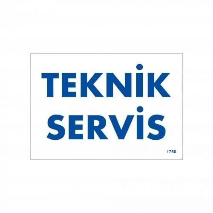 Timion Teknik Servis Uyarı Levhası 17,5X25 Kod:1756