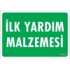 Timion İlk Yardım Malzemesi Uyarı Levhası 17,5X25 Kod:1002