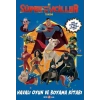 Süper Evciller Takımı - Havalı Oyun ve Boyama Kitabı