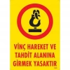 Timion Vinç Hareket Ve Tahdit Alanına Girmek Yasaktır Levhası 25X35 Kod:1305