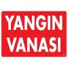Timion Yangın Vanası Uyarı Levhası 25X35 Kod:873