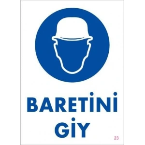 Timion Baret Giy Uyarı Levhası 25X35 Kod:23