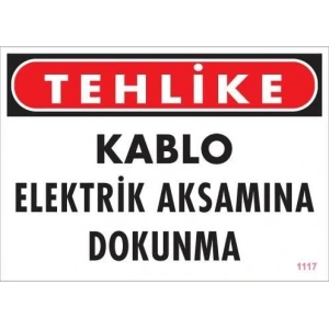 Timion Elektrik Kablosu Uyarı Levhası 25X35 Kod:1117