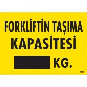 Timion Forkliftin Taşıma Kapasitesi Uyarı Levhası 25X35 Kod:1331