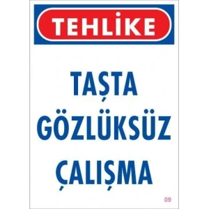 Timion Gözlüksüz Çalışma Uyarı Levhası 25X35 Kod:9