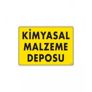 Timion Kimyasal Malzeme Deposu Uyarı Levhası 25X35 Kod: 792
