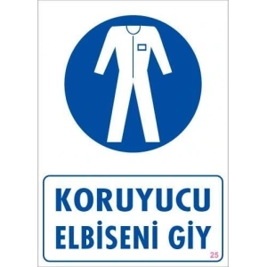 Timion Koruyucu Kıyafet Giy Uyarı Levhası 25X35 Kod:25
