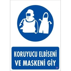 Timion Koruyucu Kıyafet Giy Uyarı Levhası 25X35 Kod:31