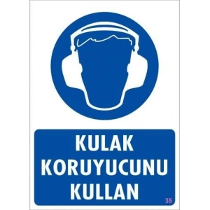 Timion Kulak Koruyucu Kullan Uyarı Levhası 25X35 Kod:35