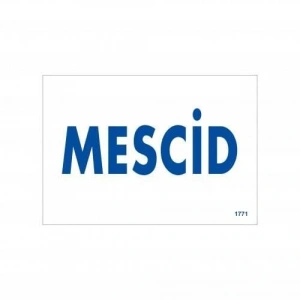 Timion Mescid Uyarı Levhası 17,5X25 Kod:1771