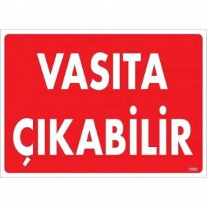 Timion Vasıta Çıkabilir Uyarı Levhası 25X35 Kod:1552