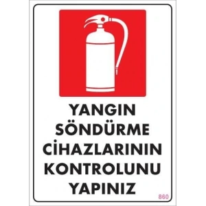 Timion Yangın Söndürme Tüpü Uyarı Levhası 25X35 Kod:860