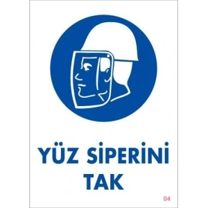 Timion Yüz Siperi Tak Uyarı Levhası 25X35 Kod:4