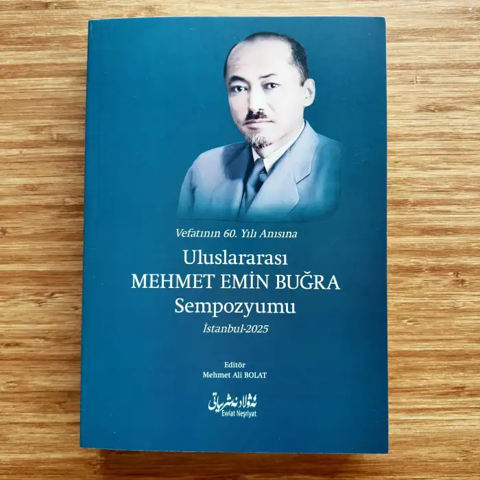 ۋاپاتىنىڭ 60-يىلى مۇناسىۋىتى بىلەن خەلقئارالىق مۇھەممەد ئەمىن بۇغرا ئىلمىي مۇھاكىمە يىغىنى_ماقالىلەر توپلىمى