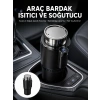 Isıtma Soğutma Özellikli Araç Bardaklığı Çakmak Girişli Akıllı Yeni Nesil