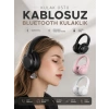 Kablosuz Bluetooth Kulaklık Anc/enc Destekli Kulak Üstü Yüksek Ses Kaliteli