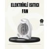 Mini Elektrikli Isıtıcı – Taşınabilir Fanlı Isıtma Sistemi